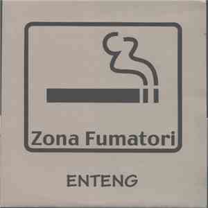 Zona Fumatori - Enteng