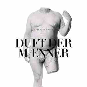 5/8erl In Ehr'n - Duft Der Männer