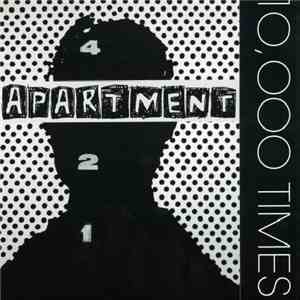 Apartment - 10,000 Times