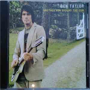 Ben Taylor  - Another Run Around The Sun