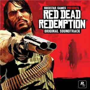 Bill Elm And Woody Jackson - Red Dead Redemption (Original Soundtrack)