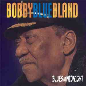 Bobby Blue Bland - Blues At Midnight