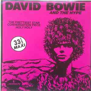 David Bowie And The Hype - The Prettiest Star