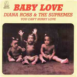 Diana Ross & The Supremes - Baby Love