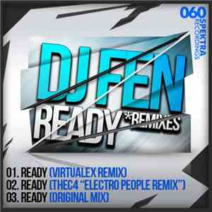 DJ Fen - Ready (Remixes)