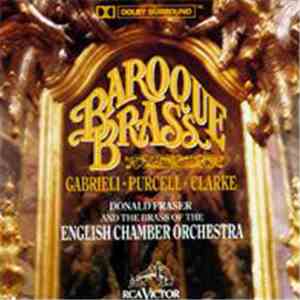 Donald Fraser And The Brass of The English Chamber Orchestra - Baroque Bras ...