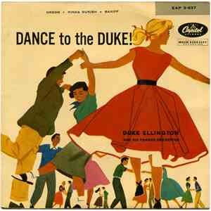 Duke Ellington And His Famous Orchestra - Dance To The Duke!