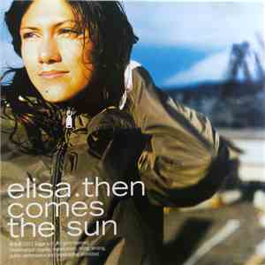 Elisa - Then Comes The Sun
