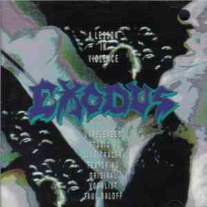 Exodus  - A Lesson In Violence