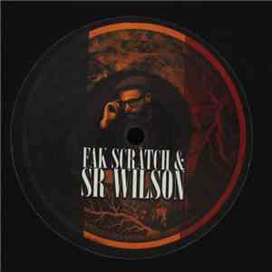 Fak Scratch & Sr. Wilson - Lose Control E.P.