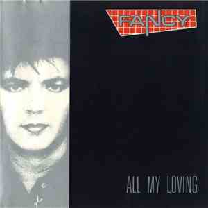 Fancy - All My Loving