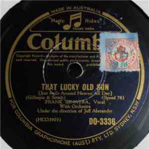 Frank Sinatra - That Lucky Old Sun / The Right Girl For Me
