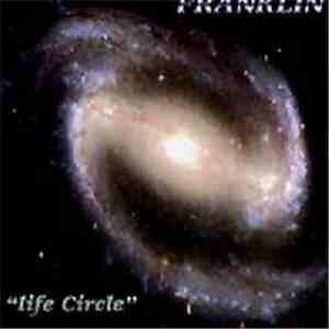 Franklin  - Life Circle (Discografia Completa Y Rarezas)