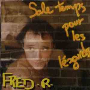 Fred. R. - Sale Temps Pour Les Lézards