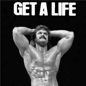 Get A Life  - Demo