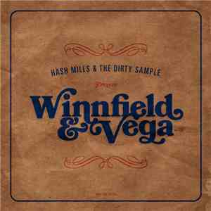 Hash Mills & The Dirty Sample Present Winnfield & Vega - Winnfield & Vega