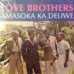 Love Brothers  - Amasoka Ka Deliwe