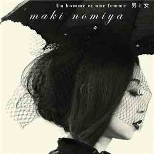 Maki Nomiya - Un Homme Et Une Femme (男と女)