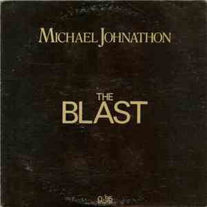 Michael Johnathon - The Blast
