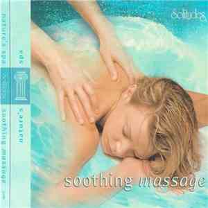 Michael Maxwell - Soothing Massage
