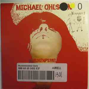 Michael Ohlsson - Vuxenpsyk!