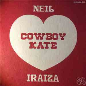 Neil & Iraiza - Cowboy Kate