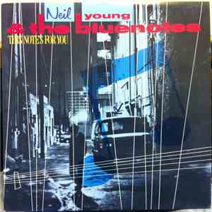 Neil Young & The Bluenotes - This Note's For You