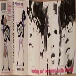 Pizzicato Five - Made In USA