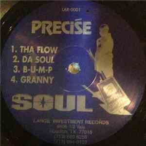 Precise  - Da Soul