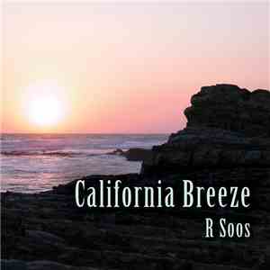 R Soos - California Breeze