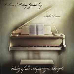 Robin Meloy Goldsby - Waltz of the Asparagus People
