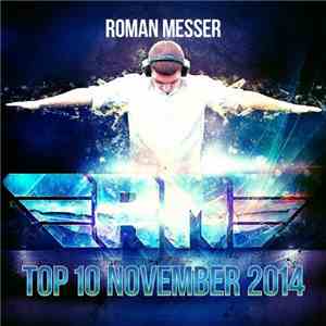 Roman Messer - Top 10 November 2014