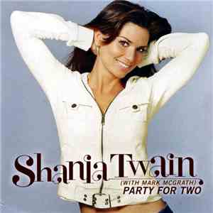 Shania Twain - Party For Two