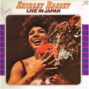 Shirley Bassey - Live In Japan