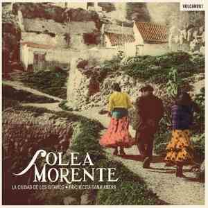 Soleá Morente - La Ciudad De Los Gitanos / Nochecita Sanjuanera