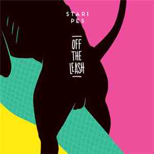 Stari Pes - Off The Leash