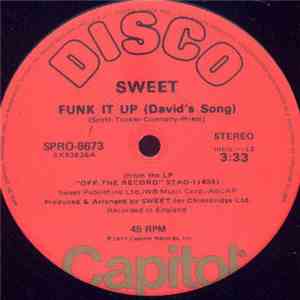 Sweet - Funk It Up (David's Song)