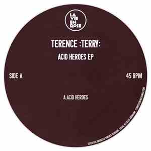 Terence :Terry: - Acid Heroes