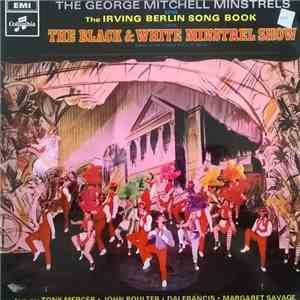 The George Mitchell Minstrels - The Irving Berlin Song Book (Medley)
