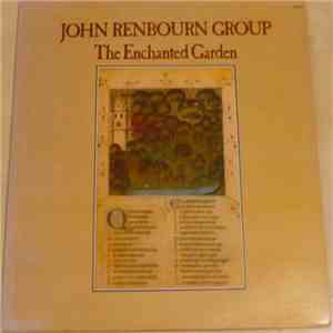 The John Renbourn Group - The Enchanted Garden