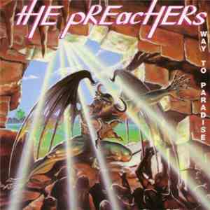 The Preachers  - Way To Paradise