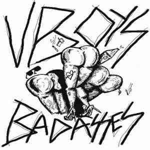 The V-Boys  - Bad Asses