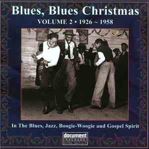 Various - Blues, Blues Christmas Volume 2: In The Blues, Jazz, Boogie-Woogi ...