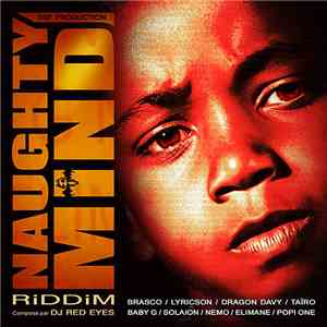 Various - Naughty Mind Riddim