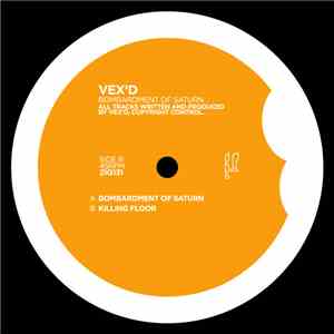 Vex'd - Bombardment Of Saturn