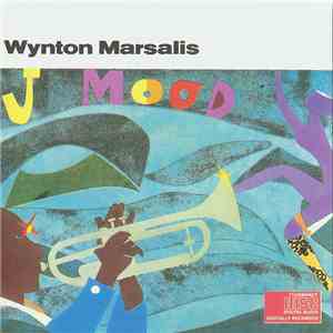 Wynton Marsalis - J Mood