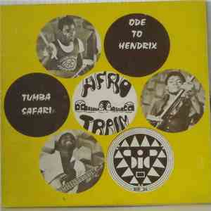 Afro Train - Ode To Hendrix