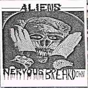 Aliens  - Nervous Breakdown