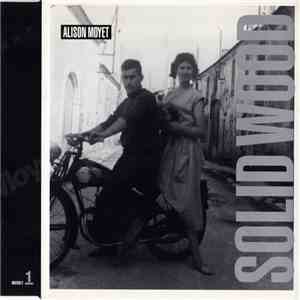 Alison Moyet - Solid Wood
