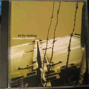 All For Nothing  - Creating A Downfall